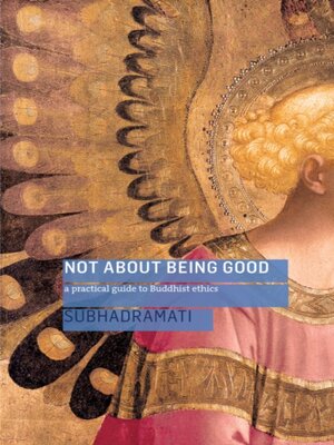 cover image of Not About Being Good (Enhanced Edition)